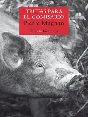cover image of Trufas para el comisario